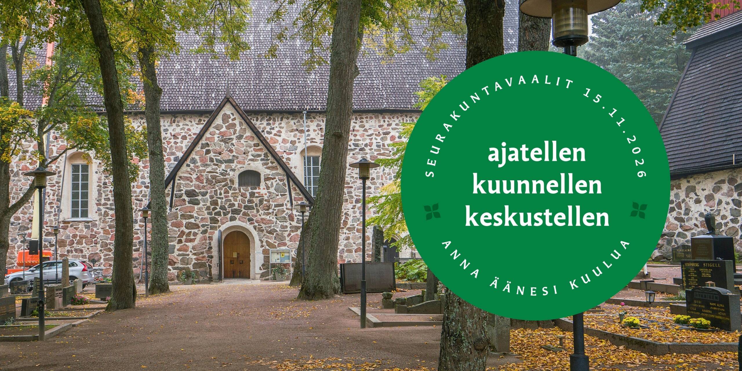 Pyhän Laurin kirkko. Teksti: ajatellen, kuunnellen, keskustellen.